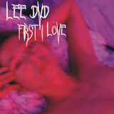 LeeDVD - First I Love